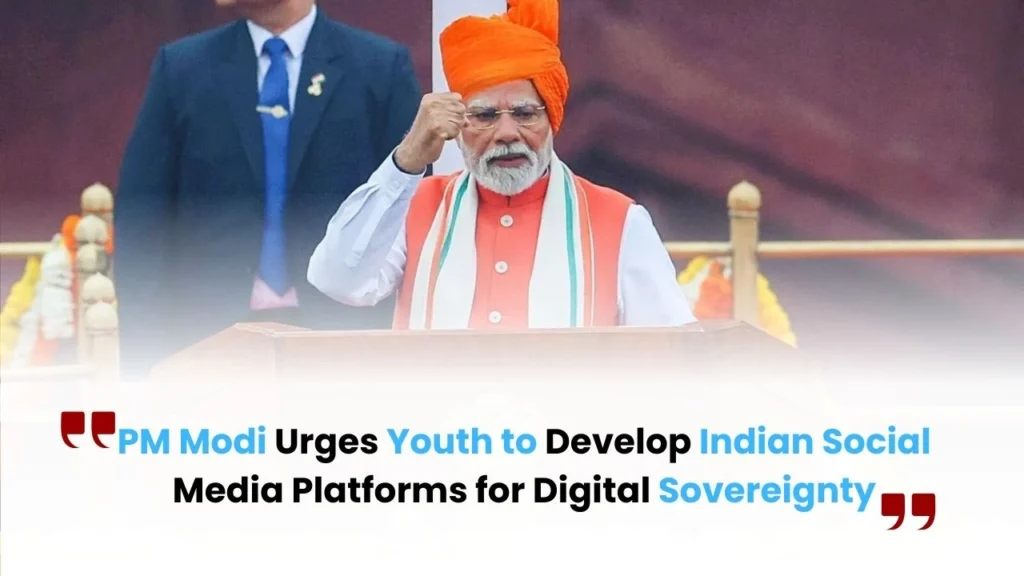 PM Modi’s Call to Youth: Build Indian Social Media & Secure Digital Sovereignty"