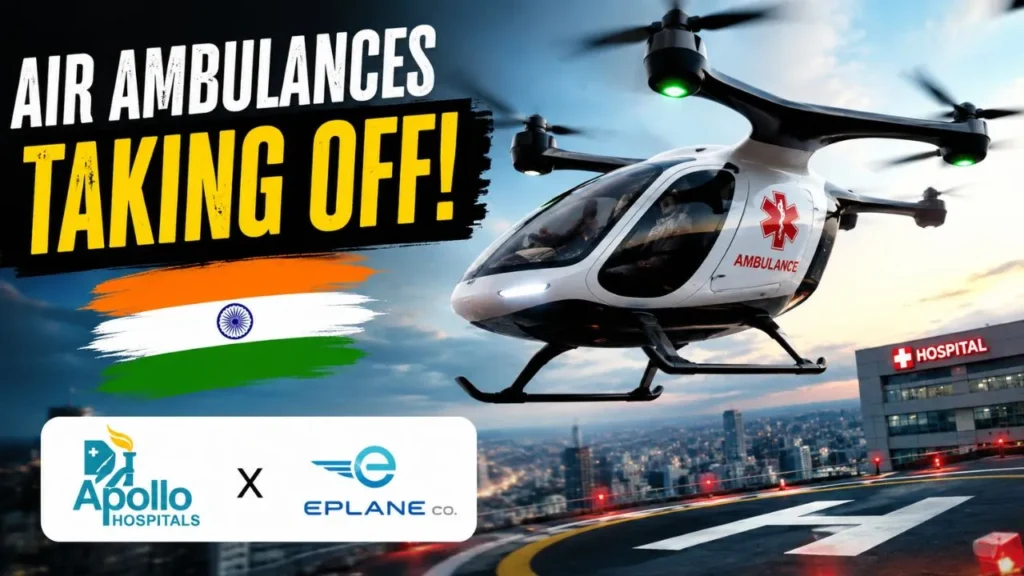 Sky-High Lifesavers: Apollo Hospitals and ePlane Co Partner to Launch Electric Air Ambulances Across India